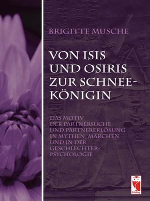 cover image of Von Isis und Osiris zur Schneekönigin
